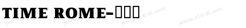 TIME ROME字体转换